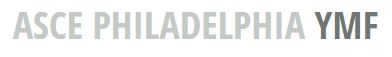 ASCE PHILADELPHIA YMF